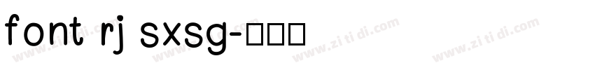 font rj sxsg字体转换